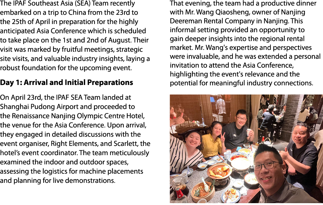 The IPAF Southeast Asia (SEA) Team recently embarked on a trip to China from the 23rd to the 25th of April in prepara...