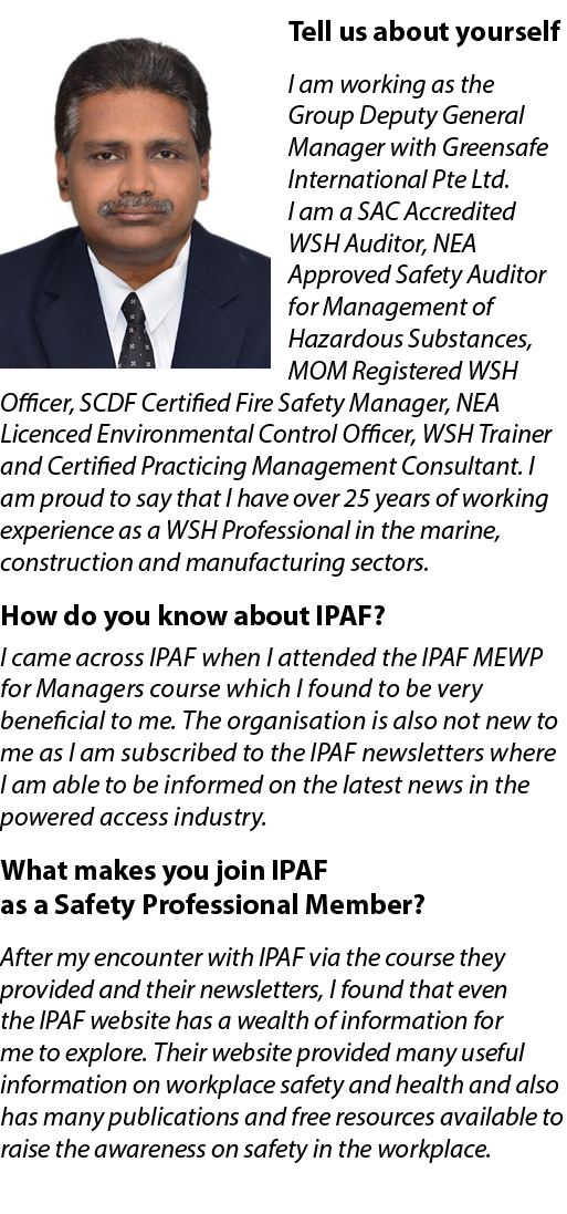 ￼Tell us about yourself I am working as the Group Deputy General Manager with Greensafe International Pte Ltd. I am a...