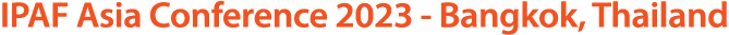 IPAF Asia Conference 2023 Bangkok, Thailand