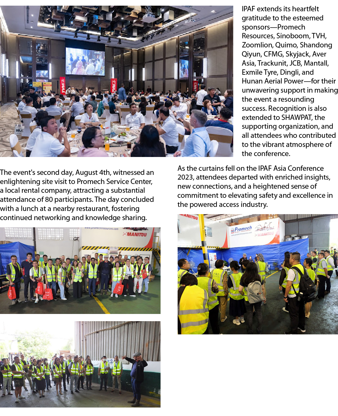 ￼ The event's second day, August 4th, witnessed an enlightening site visit to Promech Service Center, a local rental ...