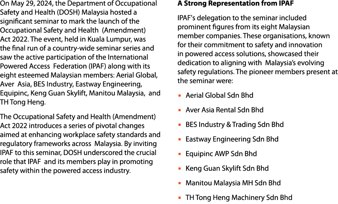 On May 29, 2024, the Department of Occupational Safety and Health (DOSH) Malaysia hosted a significant seminar to mar...