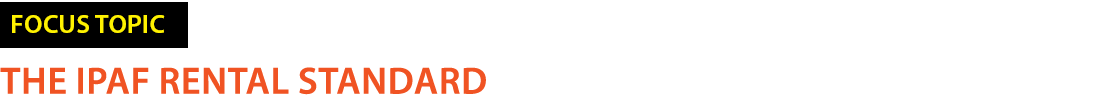 ￼ The IPAF Rental Standard
