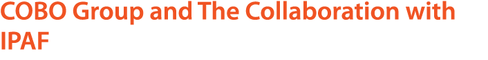 COBO Group and The Collaboration with IPAF