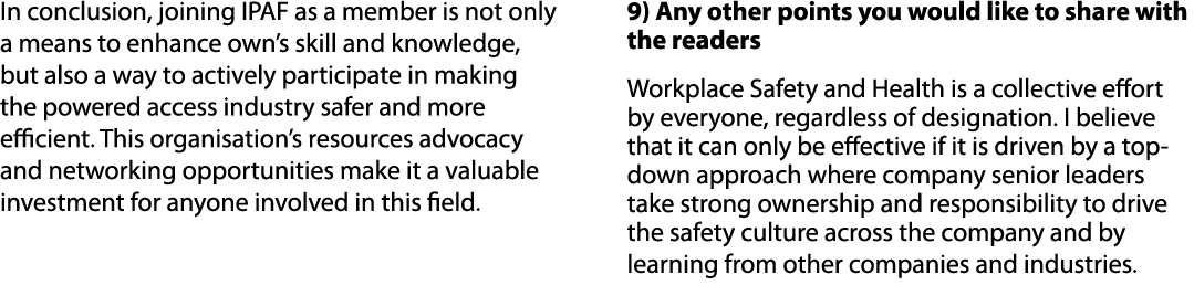 In conclusion, joining IPAF as a member is not only a means to enhance own’s skill and knowledge, but also a way to a...