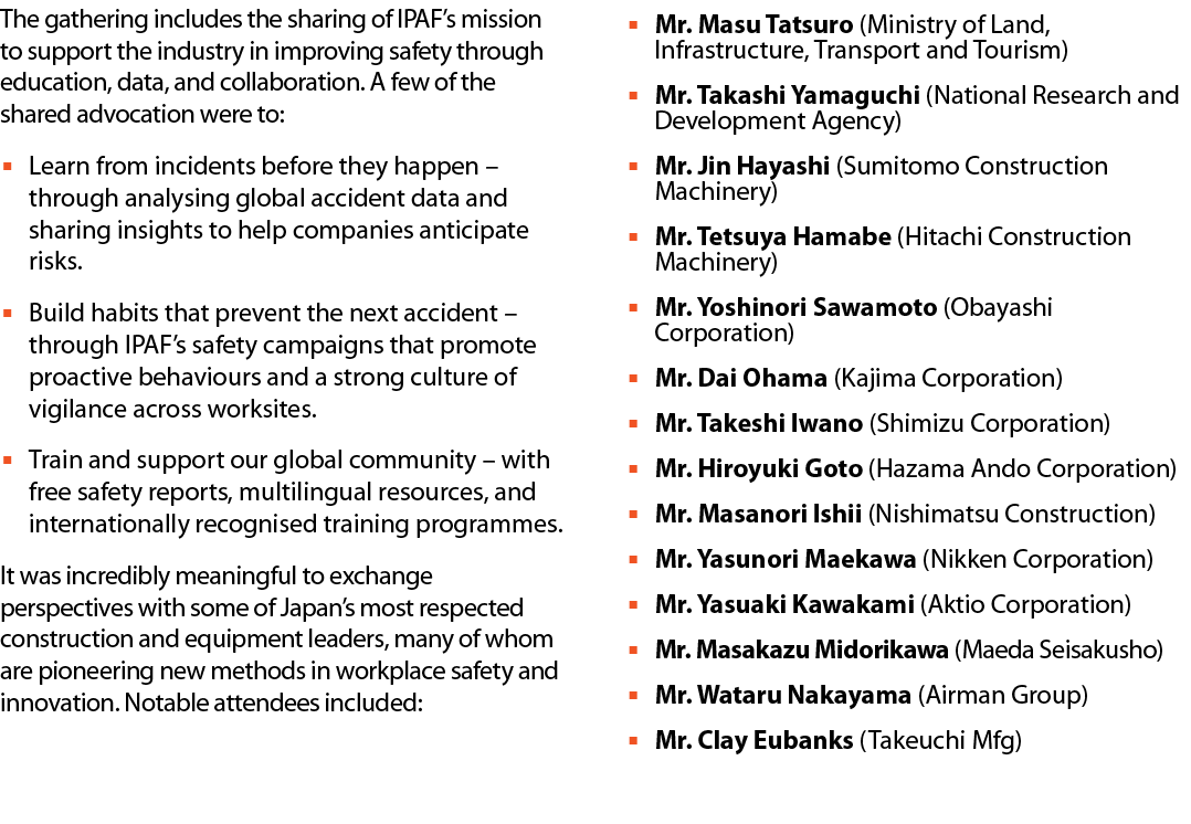 The gathering includes the sharing of IPAF’s mission to support the industry in improving safety through education, d...