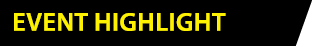 EVENT Highlight