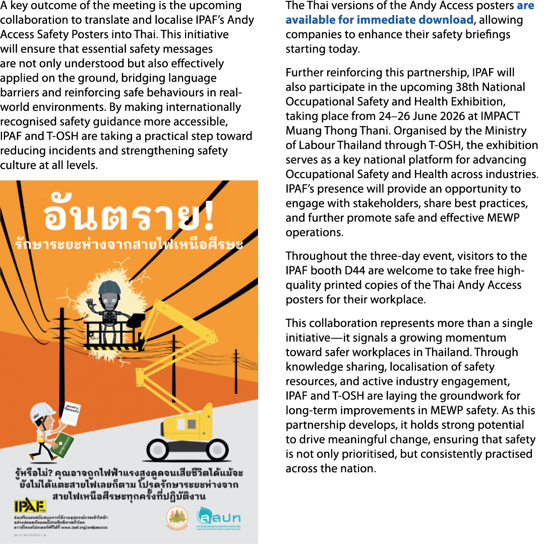 A key outcome of the meeting is the upcoming collaboration to translate and localise IPAF’s Andy Access Safety Poster...