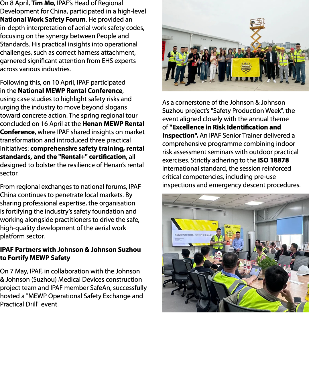 On 8 April, Tim Mo, IPAF’s Head of Regional Development for China, participated in a high level National Work Safety ...
